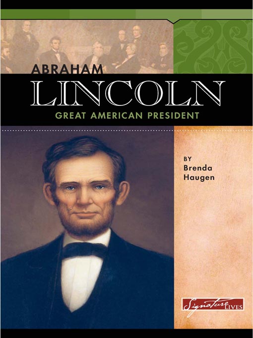 Title details for Abraham Lincoln by Brenda Haugen - Available